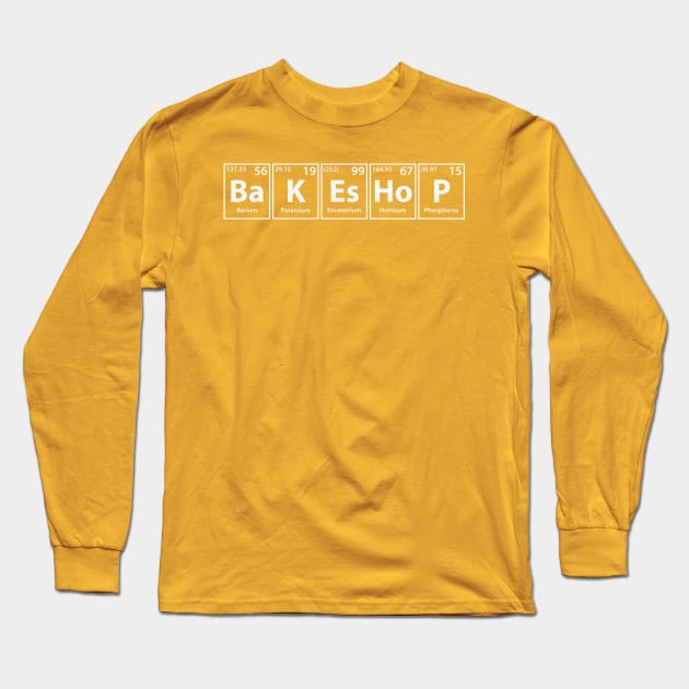Bakeshop (Ba-K-Es-Ho-P) Periodic Elements Spelling Long Sleeve T-Shirt by cerebrands